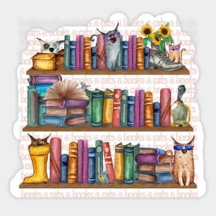 Books and Cats not Boots and Cats! Sticker